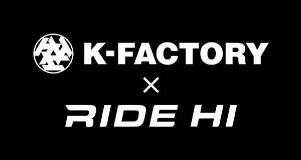 K-FACTORY x RIDE HI